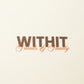 Withit F&F T-Shirt